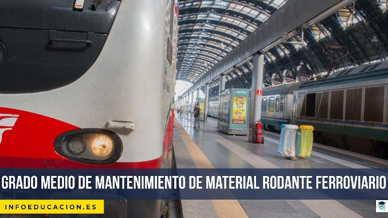 grado medio mantenimiento material rodante ferroviario
