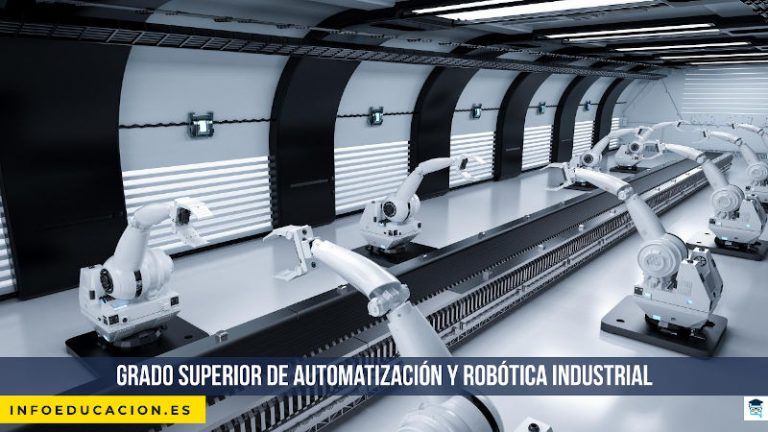 Grado Superior de Automatizaci贸n y rob贸tica industrial