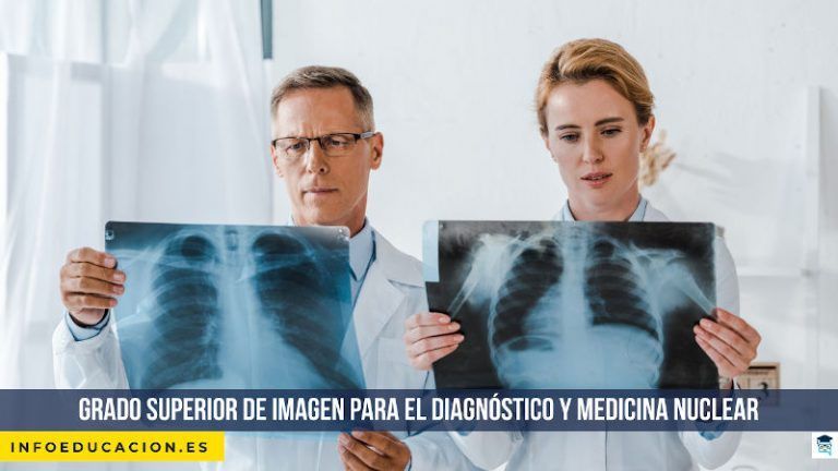 Grado Superior de Imagen para el diagnóstico y medicina nuclear