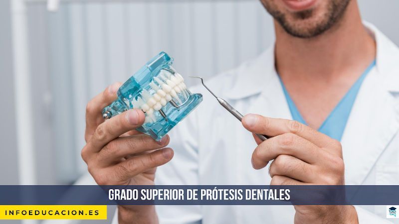 Grado Superior de Prótesis dentales