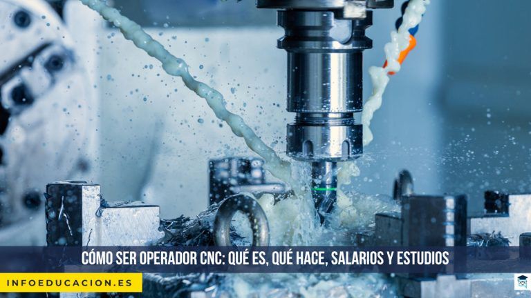 cómo ser operador CNC