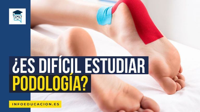 es difícil estudiar podología