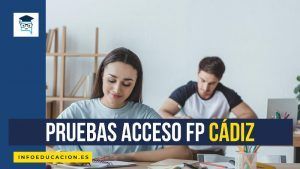 pruebas acceso FP Cádiz