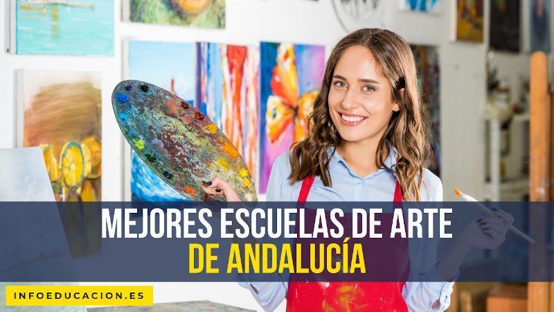 mejores escuelas de arte de Andalucía