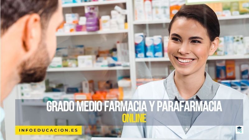 grado medio farmacia y parafarmacia online