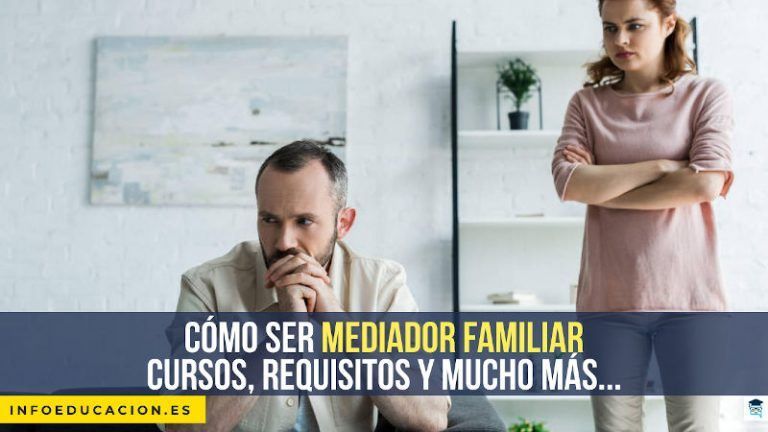 cómo ser mediador familiar