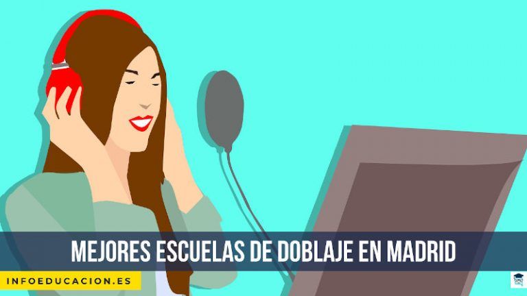 mejores escuelas de doblaje en Madrid