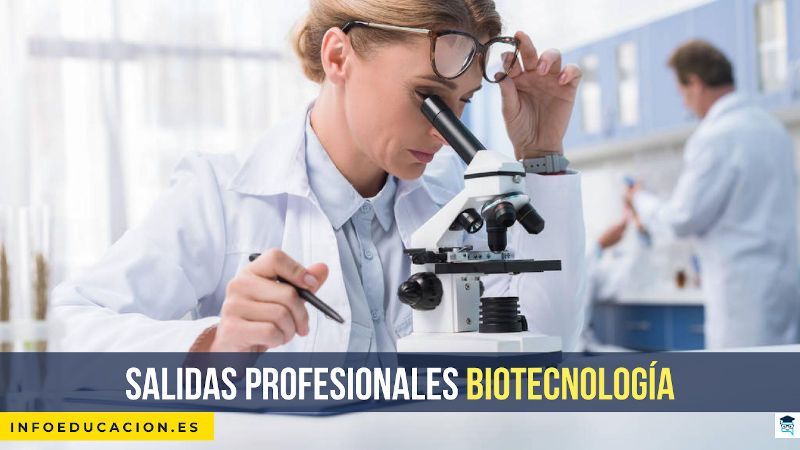 salidas profesionales biotecnología
