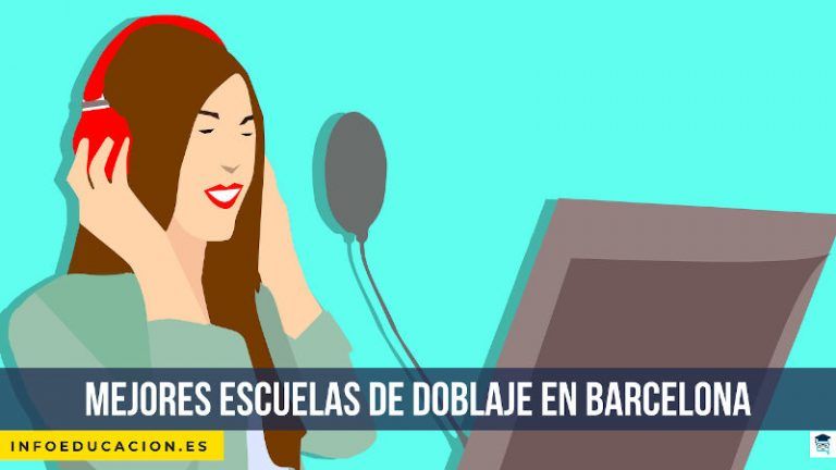 mejores escuelas de doblaje en Barcelona