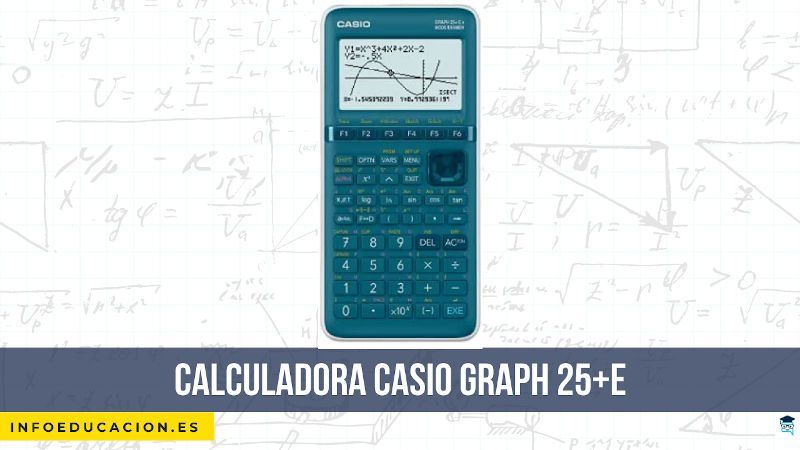 Calculadora Casio Graph 25+E