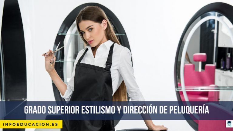 grado superior estilismo y dirección de peluquería