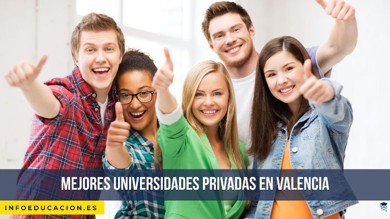 mejores universidades privadas en Valencia