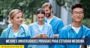 5 Mejores universidades privadas para estudiar medicina en España