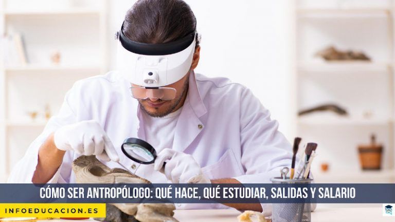 cómo ser antropólogo