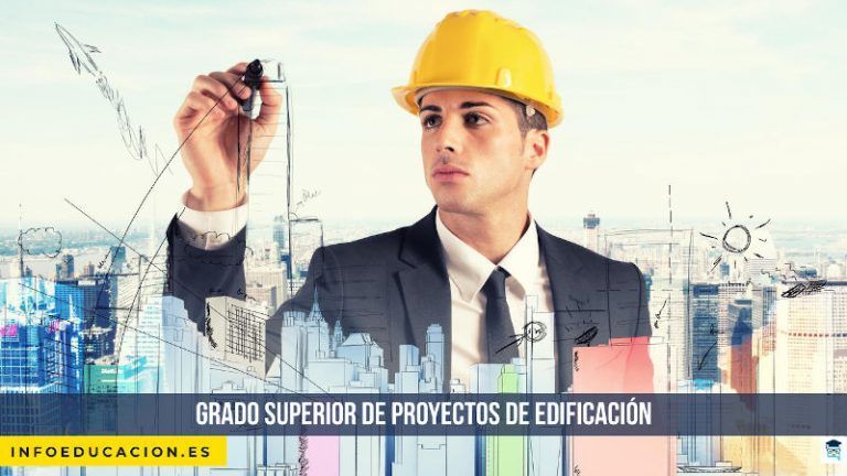 Grado Superior de Proyectos de edificaci贸n