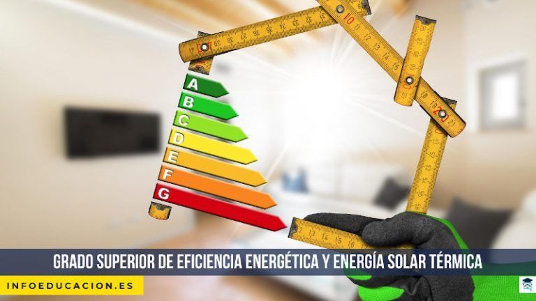 Grado Superior de Eficiencia energética y energía solar térmica