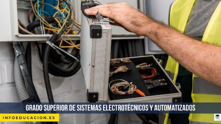 Grado Superior de Sistemas electrot茅cnicos y automatizados
