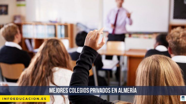 Mejores colegios privados en Almería: TOP 6
