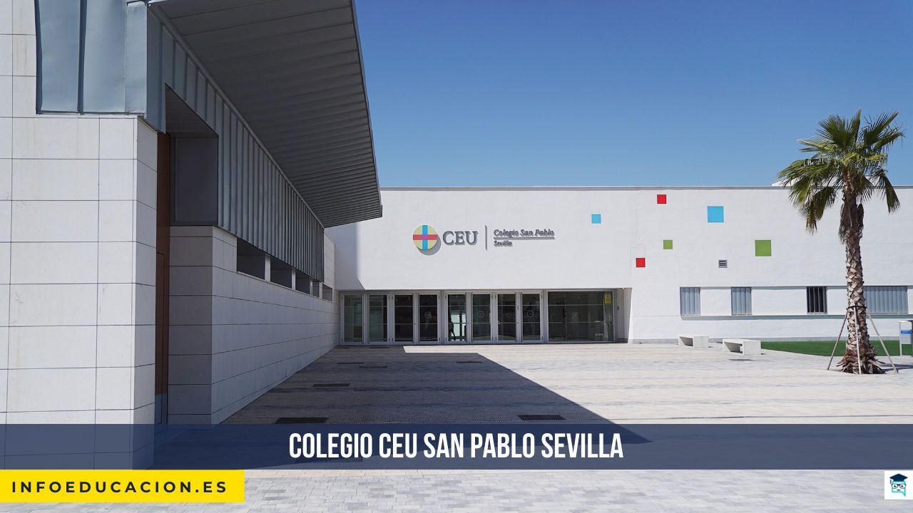 colegio CEU San Pablo Sevilla