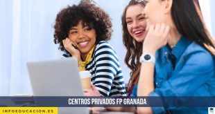 centros privados FP Granada