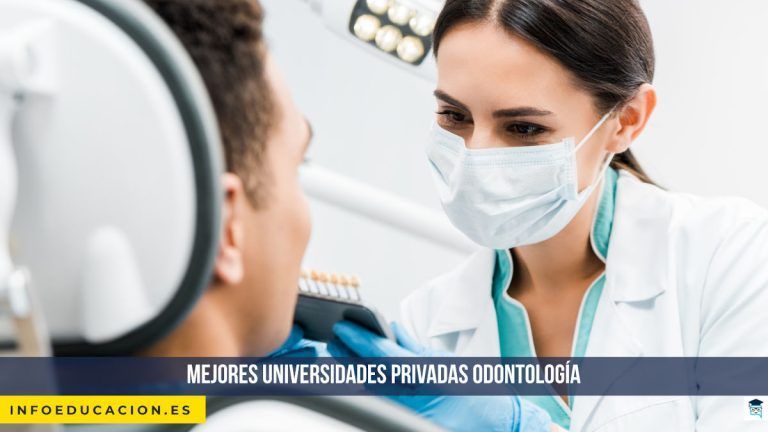 Mejores universidades privadas odontología - TOP 5